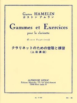 画像1: クラリネット教材　音階と練習課題 (上級講座）（Gammes　et　Exercices　(cours superieur)）　作曲/アムラン，Ｇ．（Hamelin,G.)