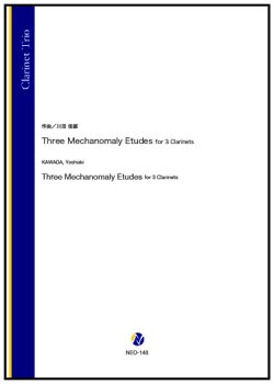 画像1: クラリネット3重奏楽譜　Three Mechanomaly Etudes for 3 Clarinets（川田佳誠）【2024年9月取扱開始】