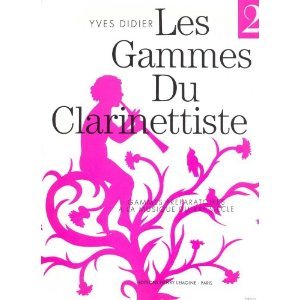 画像: クラリネット教材　クラリネット奏者のための音階（２０世紀の音楽）：II（Gammes　du　Clarinettiste：II）　作曲/ディディエ，Ｙ．（Didier,Y.)