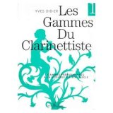 画像: クラリネット教材　クラリネット奏者のための音階（１９世紀の音楽）：I（Gammes　du　Clarinettiste：I）　作曲/ディディエ，Ｙ．（Didier,Y.)