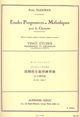 画像: クラリネット教材　段階的、旋律的練習曲：III（Etudes　Progressives　et　Melodiques：III）　作曲/ジャンジャン，Ｐ．（Jeanjean,P.)