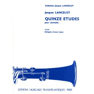 画像: クラリネット教本　１５のベルビギエ、クラーマー、カイザーに基づく練習曲（15Etudes）　作曲/ランスロ，Ｊ．（Lancelot,J.)