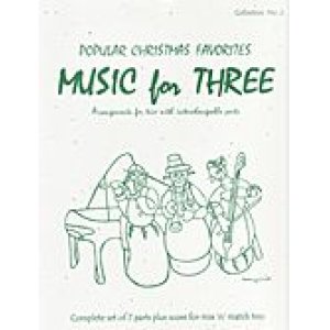 画像: ミックス３重奏楽譜　Music for Three - Collection No. 2: Popular Christmas Favorites,