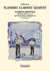 画像: クラリネット4重奏楽譜　3 Balkan Dances no.1 - Igra Sretje (Dance of Happiness)  作曲：Patrick Hiketick(パトリック・ヒケティック)　【2020年8月取扱開始】