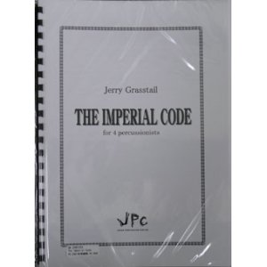 画像: 打楽器４重奏楽譜 　ジ・インペリアル・コード（The Imperial Code）　作曲／ジェリー・グラスティル（Jerry Grasstail）　