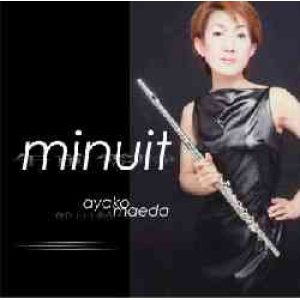 画像: CD　minuit ミニュイ午前零時 　前田　綾子（フルート）