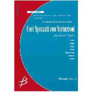 画像: フルート７重奏楽譜　コーリ・スペッツァーティ・コン・ヴァリアツィオーニ　作編曲者／ 天野正道