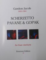 画像: クラリネット４重奏楽譜　スケルツエット、パバーヌとゴパック　作曲／ジェイコブ　編曲／−